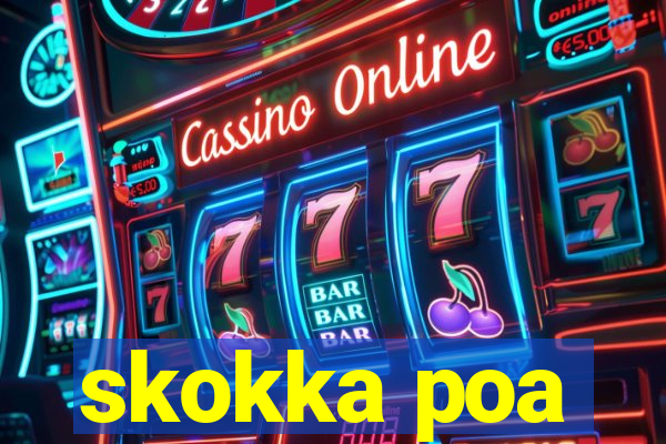 skokka poa